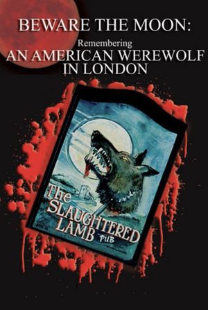 Beware the Moon: Remembering 'An American Werewolf in London''s poster