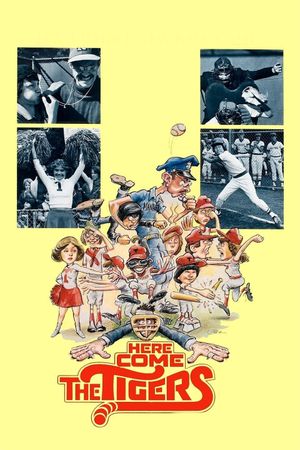 Here Come the Tigers's poster