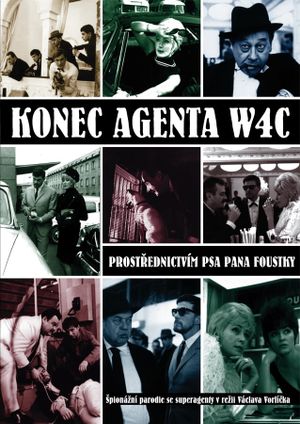 The End of Agent W4C's poster