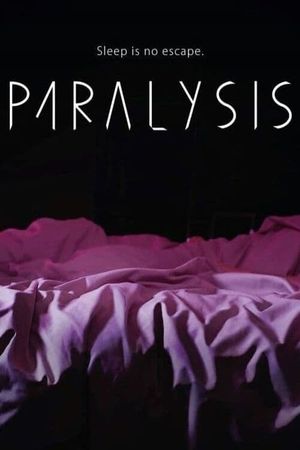 Paralysis's poster