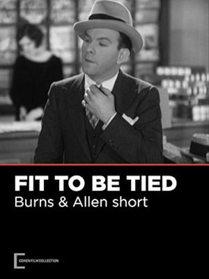 Fit to be Tied's poster