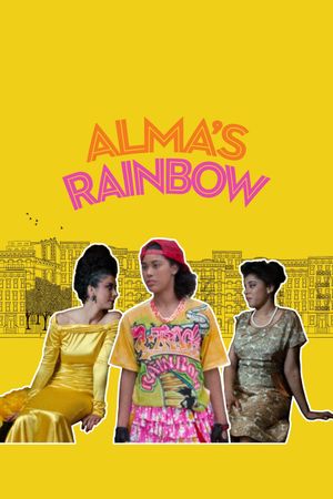 Alma's Rainbow's poster