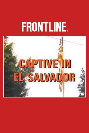 Captive in El Salvador's poster