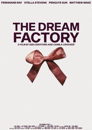 The Dream Factory's poster