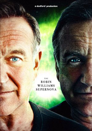 The Robin Williams Supernova's poster