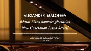 Alexander Malofeev: Fondation Louis Vuitton Recital's poster