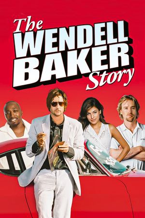 The Wendell Baker Story's poster