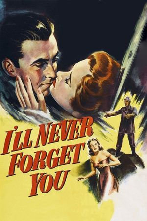 I'll Never Forget You's poster