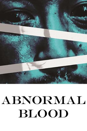 Abnormal Blood's poster