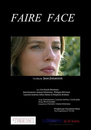 Faire face's poster