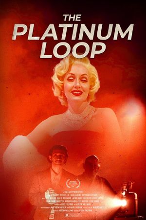 The Platinum Loop's poster