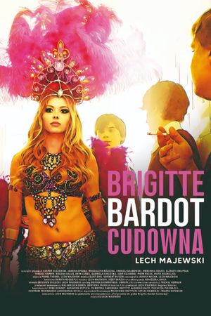 Brigitte Bardot Forever's poster