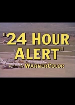 24 Hour Alert's poster