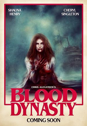 Blood Dynasty's poster