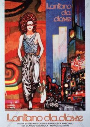 Lontano da dove's poster