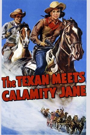 The Texan Meets Calamity Jane's poster