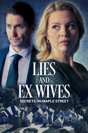 Lies and Ex Wives: Secrets on Maple Street's poster