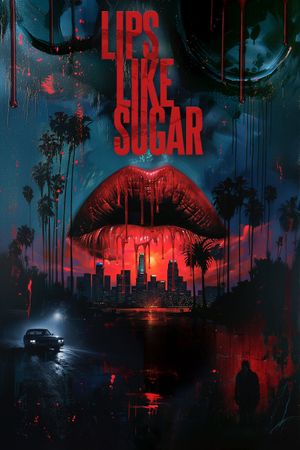 Lips Like Sugar's poster