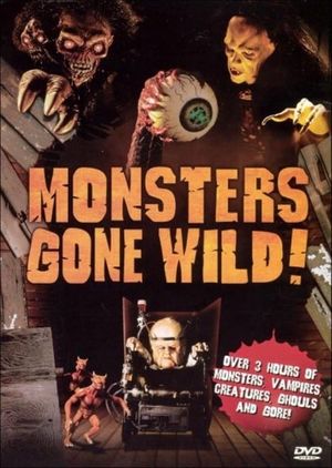 Monsters Gone Wild's poster