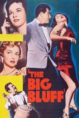 The Big Bluff's poster