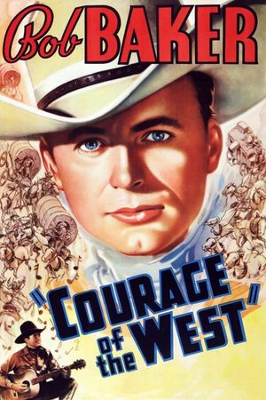 Courage of the West's poster