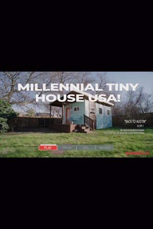 Millennial Tiny House USA!'s poster image