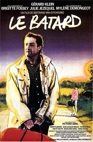 Le bâtard's poster