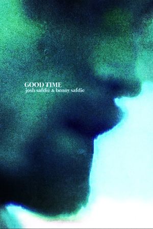 Good Time's poster