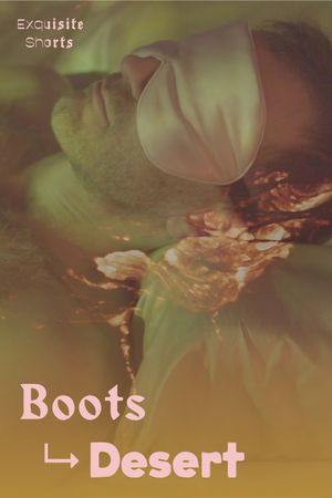 Boots to Desert's poster