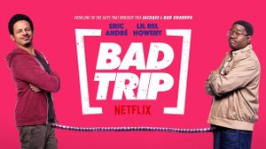 Bad Trip's poster