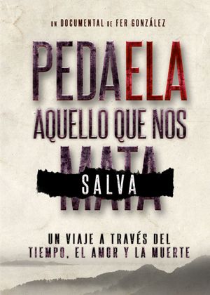 Pedaela. Aquello que nos salva's poster