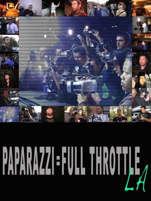 Paparazzi: Full Throttle LA's poster