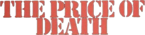 The Price of Death's poster