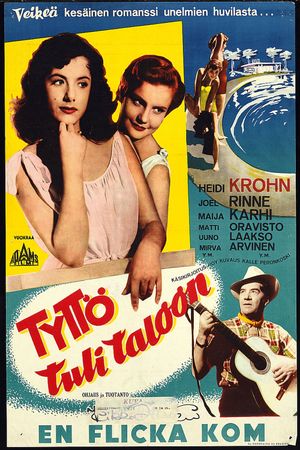 Tyttö tuli taloon's poster