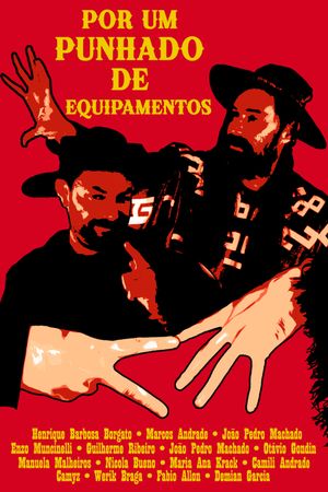 Por um punhado de equipamentos's poster