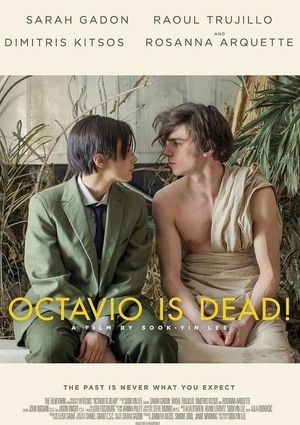Octavio Is Dead!'s poster