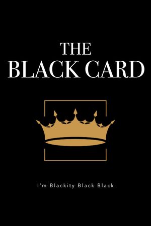 The Black Card's poster