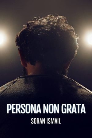 Persona non grata - Soran Ismail's poster