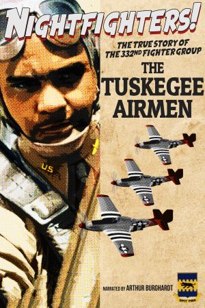 Nightfighters: The True Story of the 332nd Fighter Group: The Tuskegee Airmen's poster