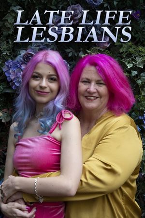 Late Life Lesbians's poster