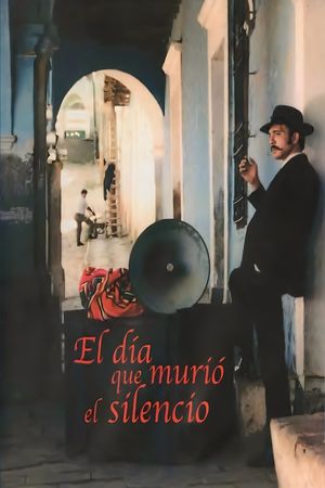 The Day Silence Died's poster