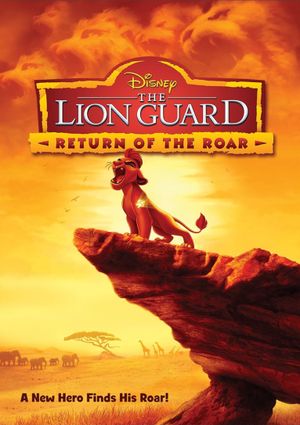 The Lion Guard: Return of the Roar's poster