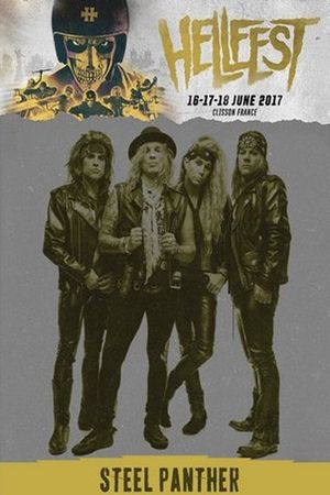 Steel Panther - Live at Hellfest 2017's poster