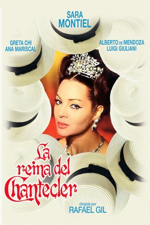 La reina del Chantecler's poster
