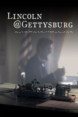 Lincoln@Gettysburg's poster