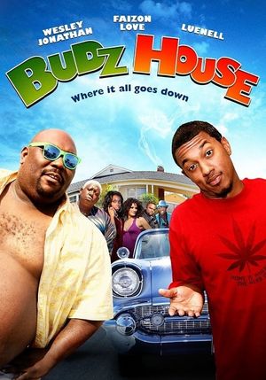 Budz House's poster