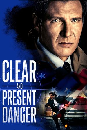 Clear and Present Danger's poster