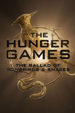 The Hunger Games: The Ballad of Songbirds & Snakes's poster