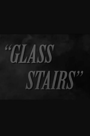 Glass Stairs's poster image