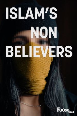 Islam's Non-Believers's poster